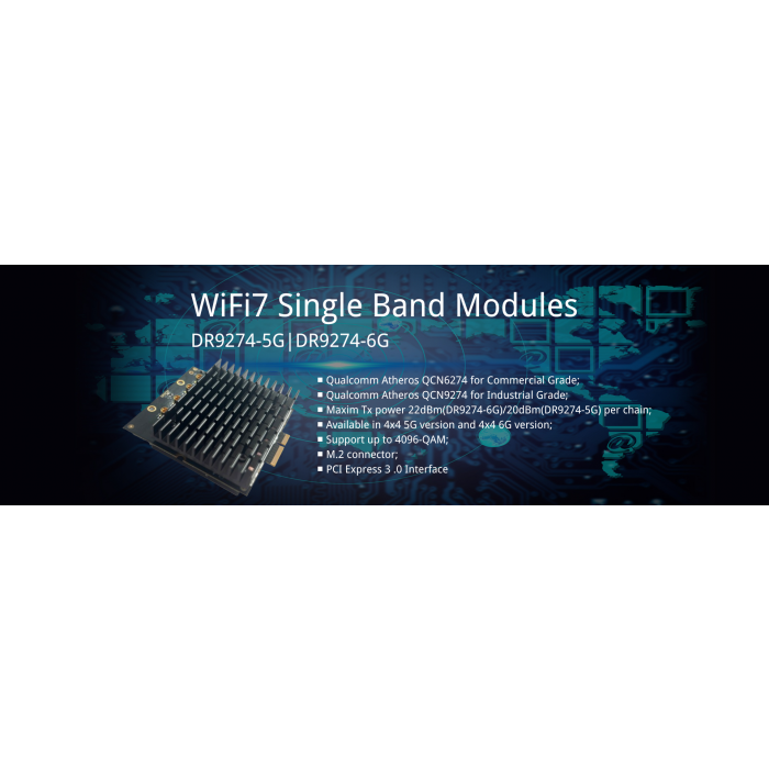 QCN6274 524 WiFi7 Driver DR9274-2.4G Qualcomm Single band 2.4GHz 802.11BE 4X4 MU-MIMO WI-FI 7 MODULE, M.2 E key, ProPlus series - Image 5