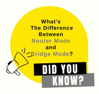router mode bridge mode
